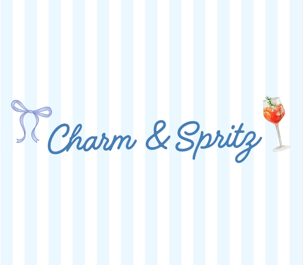 Charm and Spritz